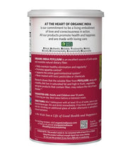 Load image into Gallery viewer, Organic India Psyllium Herbal Powder - Whole Husk Fiber, Healthy Elimination, Keto Friendly, Vegan, Gluten-Free, USDA Certified Organic, Non-GMO, Soluble &amp; Insoluble Fiber Source - 12 Oz Canister (Pack of 2)
